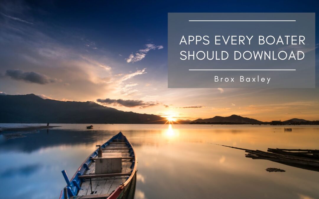 Apps Every Boater Should Download