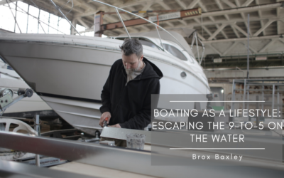 Boating as a Lifestyle: Escaping the 9-to-5 on the Water