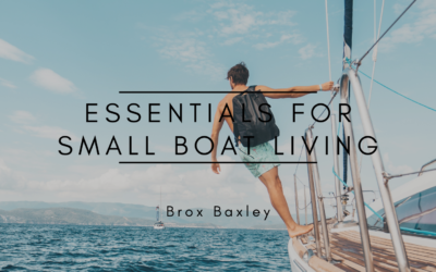 Essentials for Small Boat Living