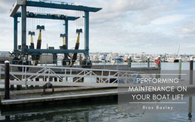 Performing Maintenance On Your Boat Lift